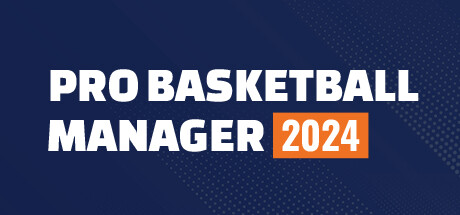 Pro Basketball Manager 2024-G1游戏社区