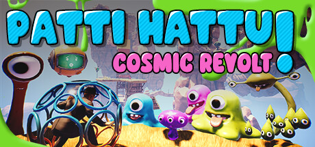 Patti Hattu! - Cosmic Revolt破解游戏下载-游戏公社