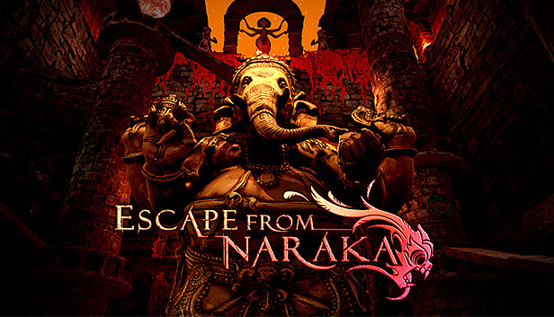 Escape from Naraka-G1游戏社区