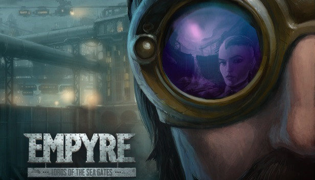 EMPYRE: Lords of the Sea Gates-G1游戏社区