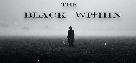 The Black Within破解游戏下载-游戏公社