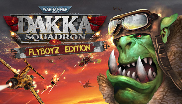 Warhammer 40,000: Dakka Squadron - Flyboyz Edition-G1游戏社区