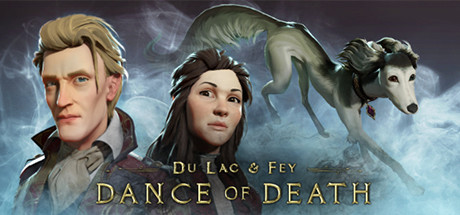 Dance of Death: Du Lac & Fey-G1游戏社区