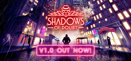 Shadows of Doubt - 凶影疑云-G1游戏社区