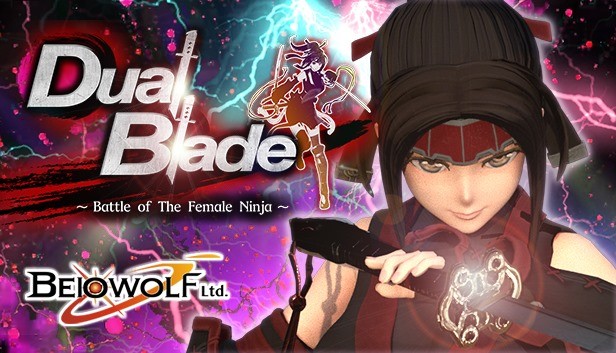 Dual Blade ~ Battle of The Female Ninja ~