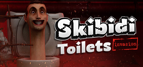 Skibidi Toilets: Invasion破解游戏下载-游戏公社