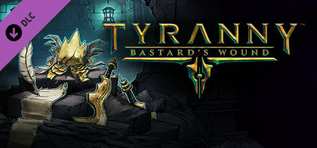 Tyranny - Bastard's Wound