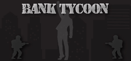 Bank Tycoon-G1游戏社区