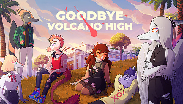 Goodbye Volcano High