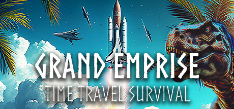 Grand Emprise: Time Travel Survival-G1游戏社区