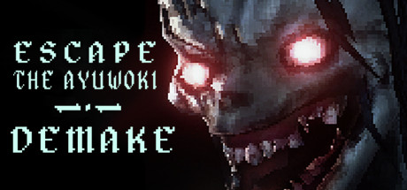 Escape the Ayuwoki DEMAKE-G1游戏社区