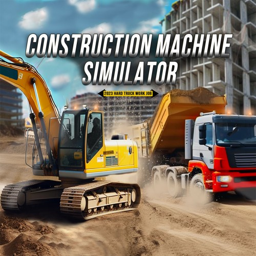 Construction Machine Simulator 2023 : Hard Truck Work Job