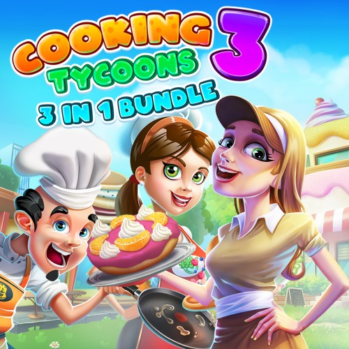 Cooking Tycoons 3: 3 in 1 Bundle破解游戏下载-游戏公社