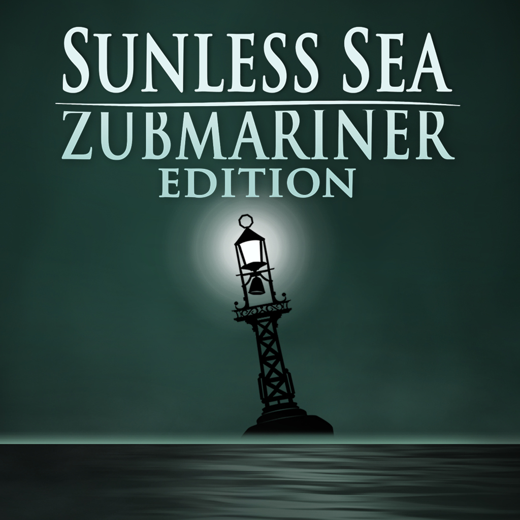 Sunless Sea： Zubmariner Edition