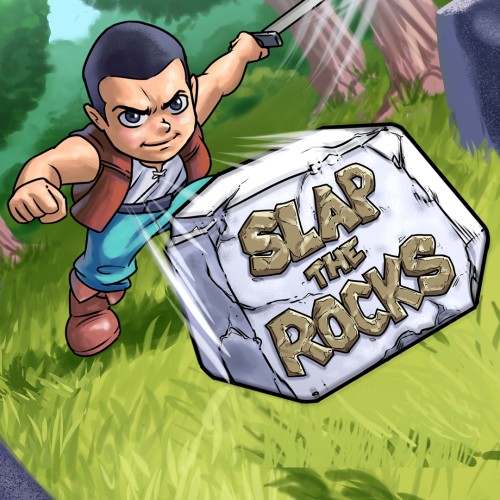 Slap the Rocks