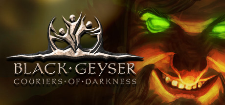 Black Geyser: Couriers of Darkness破解资源下载-G1游戏社区