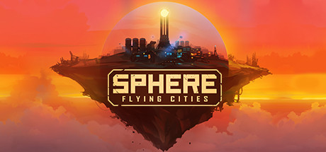 Sphere: Flying Cities破解资源下载-G1游戏社区