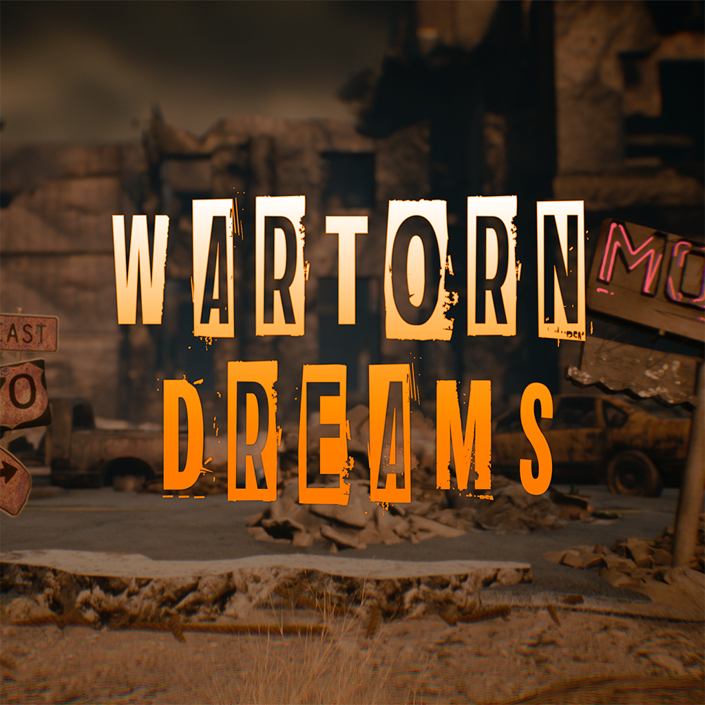 War-Torn Dreams