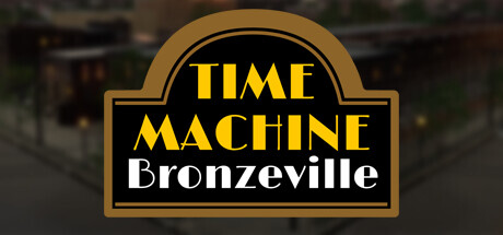 Time Machine Bronzeville-G1游戏社区