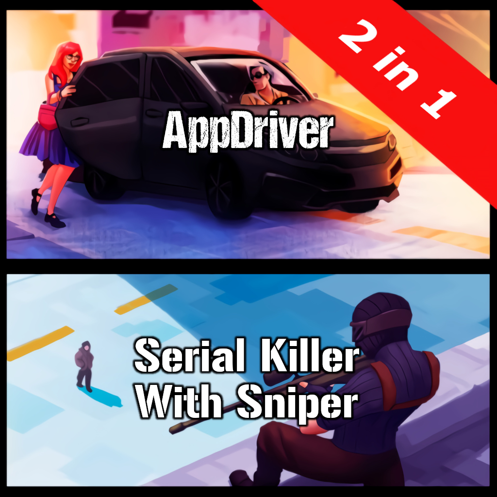 2in1 - Application Driver and Serial Killer / Sniper