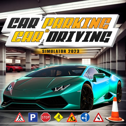 Car Parking & Car Driving Simulator 2023-游戏公社